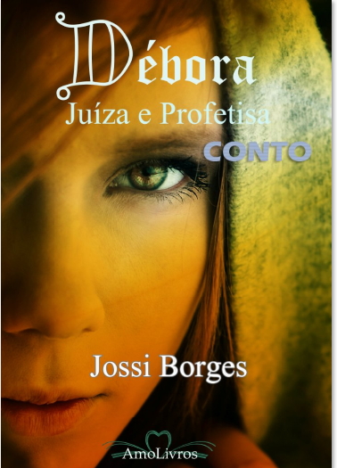 Débora: Juíza e Profetisa