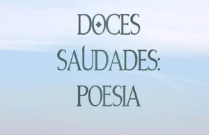 Dpces saudades - Poesia