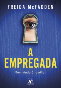 Freida McFadden e o primeiro da série "A Empregada"